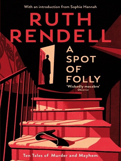 Title details for A Spot of Folly by Ruth Rendell - Available